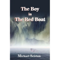 The Boy in the Red Boat - Paperback
