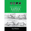 The Complete Rapier Workbook: Right Handed Version - Paperback
