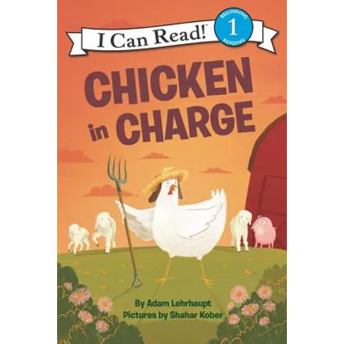 Chicken in Charge - Hardcover