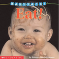 Eat! - Board Book