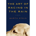 The Art of Racing in the Rain - Hardcover