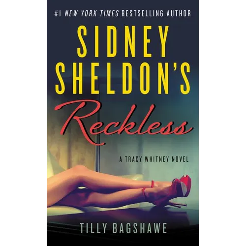 Sidney Sheldon's Reckless: A Tracy Whitney Novel - Mass Market Paperbound