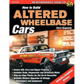 How to Build Altered Wheelbase Cars - Paperback