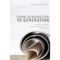 From Generation to Generation - Paperback