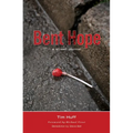 Bent Hope: A Street Journal - Paperback
