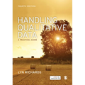 Handling Qualitative Data: A Practical Guide - Paperback