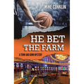 He Bet the Farm - Paperback