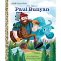 The Tale of Paul Bunyan - Hardcover