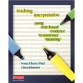 Teaching Interpretation: Using Text-Based Evidence to Construct Meaning - Paperback