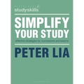Simplify Your Study: Effective Strategies for Coursework and Exams - Paperback