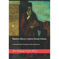 Matteo Ricci: Letters from China: A Revised English Translation with Commentary - Paperback