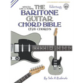 The Baritone Guitar Chord Bible: Low 'A' Tuning 1,728 Chords - Hardcover