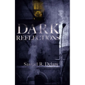 Dark Reflections - Paperback