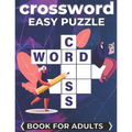 Crossword Easy Puzzle Book For Adults: Cross Words Activity Puzzlebook - Paperback