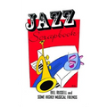 Jazz Scrapbook: Bill Russell and Some Highly Musical Friends - Paperback