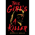 This Girl's a Killer - Paperback