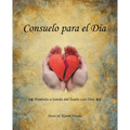 Consuelo Para El Dia - Paperback