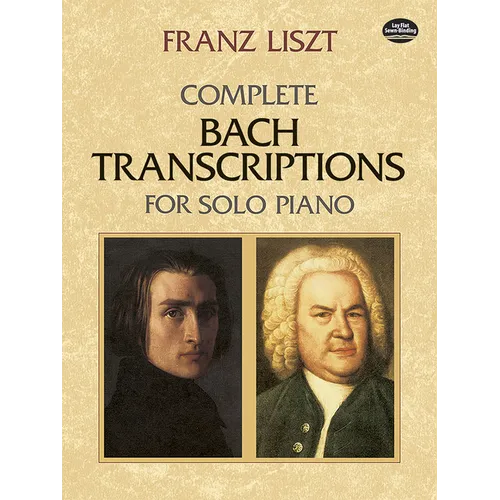 Complete Bach Transcriptions for Solo Piano - Paperback