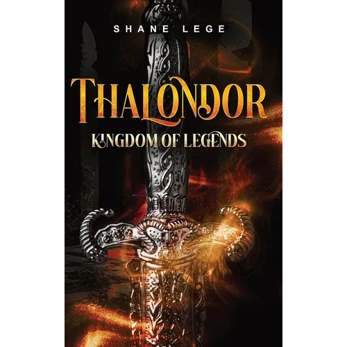 Thalondor Kingdom of Legends - Hardcover