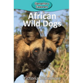 African Wild Dogs - Paperback