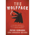 The Wolfpack: The Millennial Mobsters Who Brought Chaos and the Cartels to the Canadian Underworld - Paperback