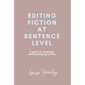 Editing Fiction at Sentence Level - Paperback