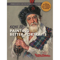 Keys to Painting Better Portraits - Hardcover