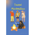Toasted Marshmallows - Paperback