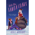 Little Miss Santa Claws - Paperback