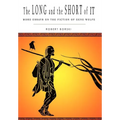 The Long and the Short of It: More Essays on the Fiction of Gene Wolfe - Hardcover