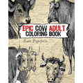 Epic Cow Adult Coloring Book - Paperback