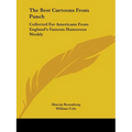 The Best Cartoons from Punch: Collected for Americans from England's Famous Humorous Weekly - Paperback
