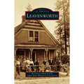 Leavenworth - Hardcover