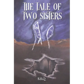The Tale of Two Sisters - Paperback