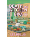 Death of a Kitchen Diva - Mass Market Paperbound