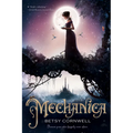 Mechanica: Mechanica Duology Book 1 - Paperback