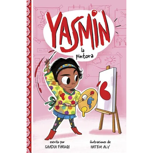 Yasmin La Pintora (Yasmin the Painter) - Paperback
