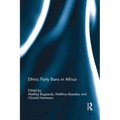 Ethnic Party Bans in Africa - Paperback