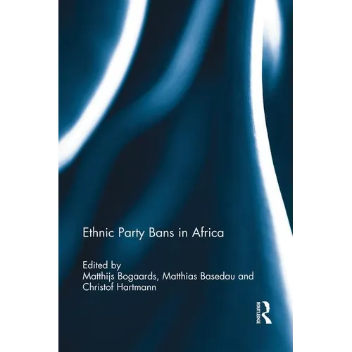 Ethnic Party Bans in Africa - Paperback