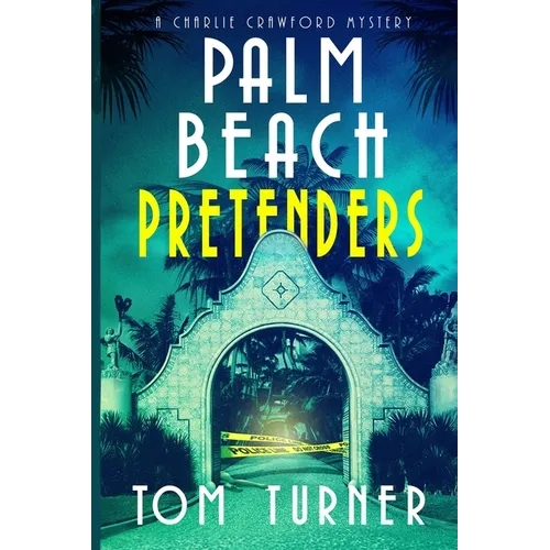 Palm Beach Pretenders - Paperback