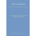 Niche Construction: The Neglected Process in Evolution - Paperback