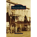 Thalian Hall - Hardcover