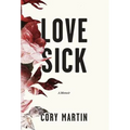 Love Sick - Hardcover