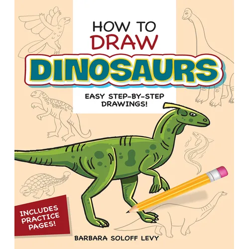 How to Draw Dinosaurs: Step-By-Step Drawings! - Paperback