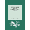 Complete Book of Emigrants, 1607-1660 - Paperback