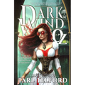 Dark Wind in Oz: An Epic Fairy Tale Adventure - Paperback