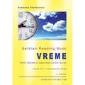 Serbian Reading Book "Vreme": Short Stories in Latin and Cyrillic Script, Level C1 = Advanced High, 2. Edition - Paperback