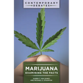 Marijuana: Examining the Facts - Paperback
