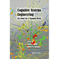 Cognitive Systems Engineering: The Future for a Changing World - Paperback