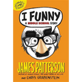 I Funny: A Middle School Story - Hardcover